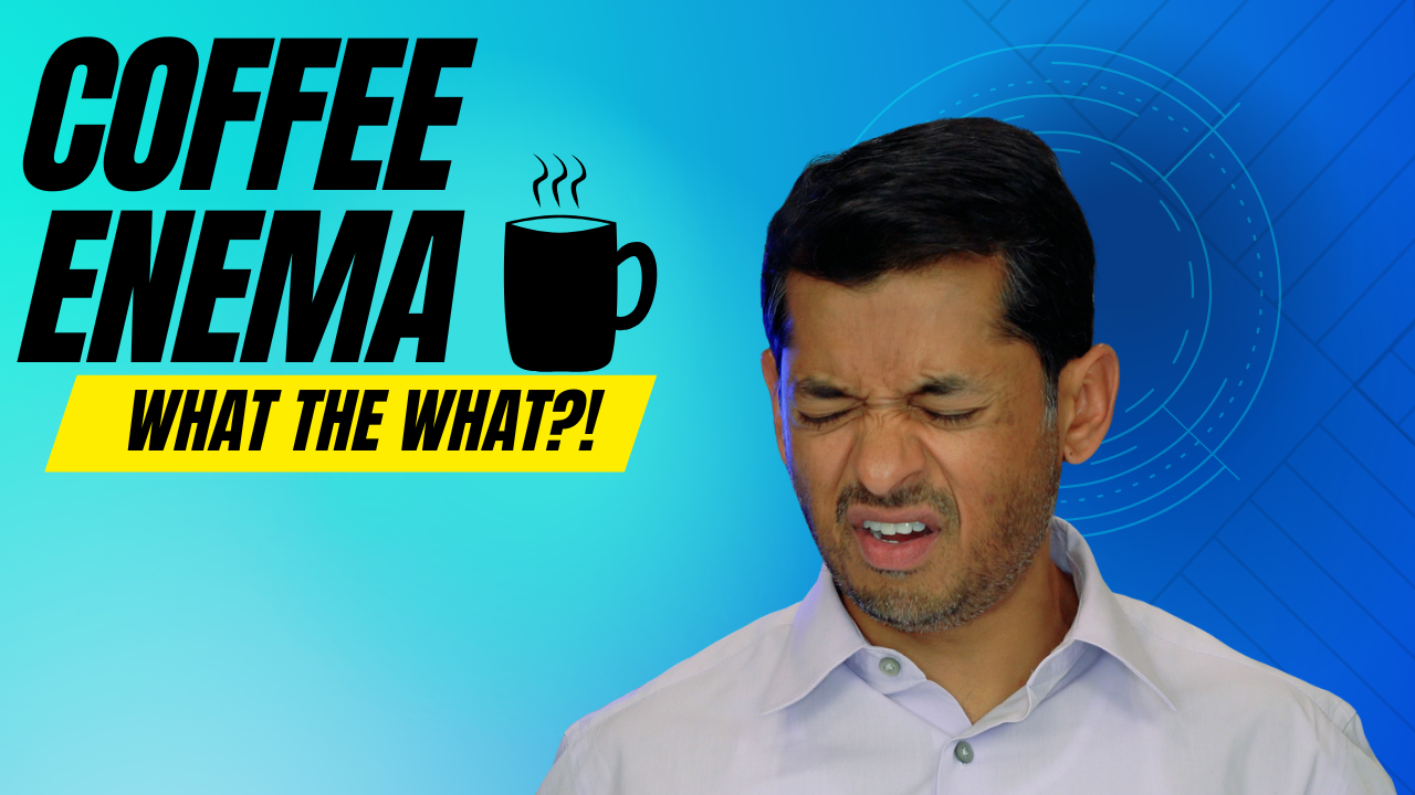 Read more about the article Coffee Enema… what the what?!