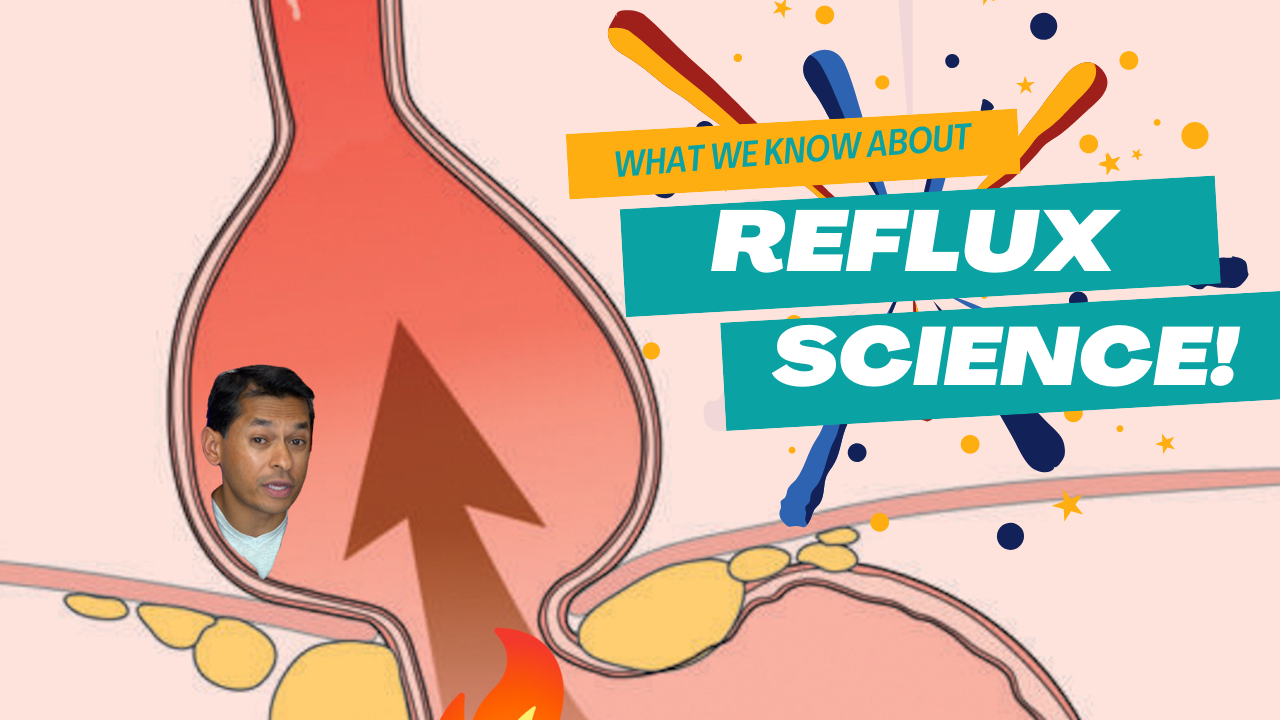 Read more about the article Reflux Science!